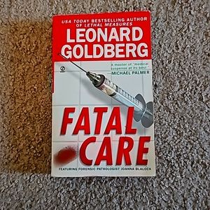 Fatal care by Leonard Goldberg.